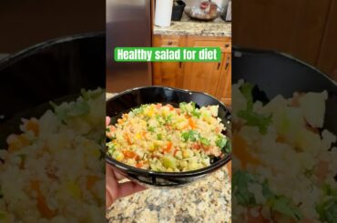 Healthy salad for diet  #youtube #shorts #ytshorts #fyp #fypage #recipe #food #cooking