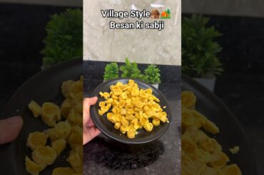 Village Style Besan ki sabj #shorts#youtubeshorts#shortsfeed#villagelife#food#trending#villagefood