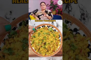 Bharti singh healthy recipes #trending #recipe #viralvideo #trendingshorts #viralreels #kandapoha