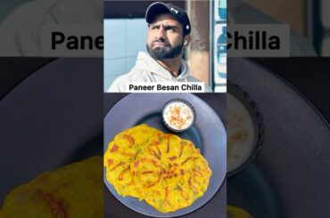 Nitesh Soni’s High Protein Meal - Paneer Besan Chilla Recipe #shorts #trending #viral #chillarecipe
