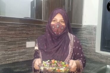 Healthy Salad Recipe [ For Weight Loss [ Protein Salad [ Nabila Ramiz Vlog