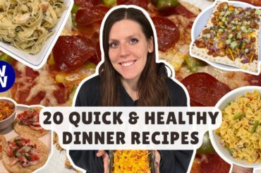 20 Healthy Dinner Recipes That Helped Me Lose 70 lbs | Quick & Easy Recipes | WeightWatchers Points