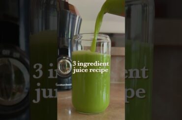 3 ingredient green juice recipe to boost your health!