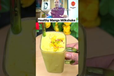 Acharya Manish Ji's Healthy Mango Milkshake Recipe #shorts #ashortaday
