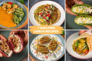 7 Easy Lunch Recipes | Veg Lunch recipes | Healthy Lunch Ideas for the Week | Weight loss recipes