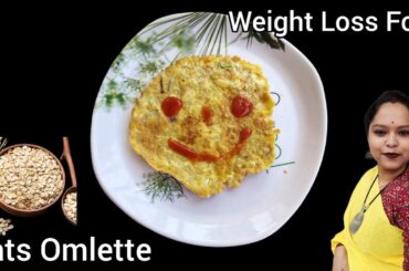 Oats Omelette For WEIGHT LOSS - Healthy Breakfast / Dinner Recipe - Oats Egg Omlet | Healthy Recipes