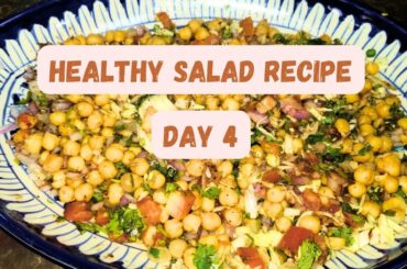 Healthy Salad Recipe - Day 4.                       #healthyfood #saladrecipe #recipeoftheday