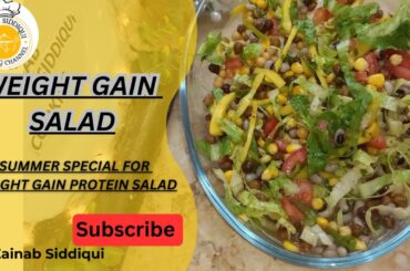 Salad Recipe/High Protein Salad/Weight Gain Salad Recipe By Zainab Siddiqui/HowTo Make Healthy Salad