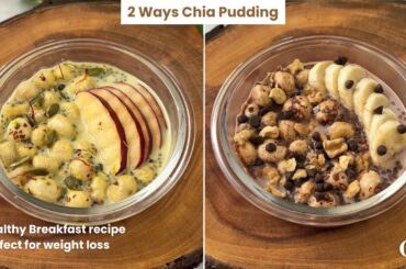 Makhana Chia Pudding | Chia Seeds Pudding | Easy & Healthy Breakfast | Weight loss Recipe