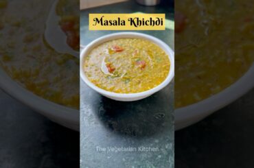 Masala Khichdi #easyrecipe #healthy #quickrecipe #khichdi #recipe #meal #ytfood #shorts #yt #food
