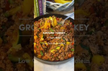 Low Carb, High Protein Turkey & Veggie Skillet | Find more recipes on my Instagram & website!