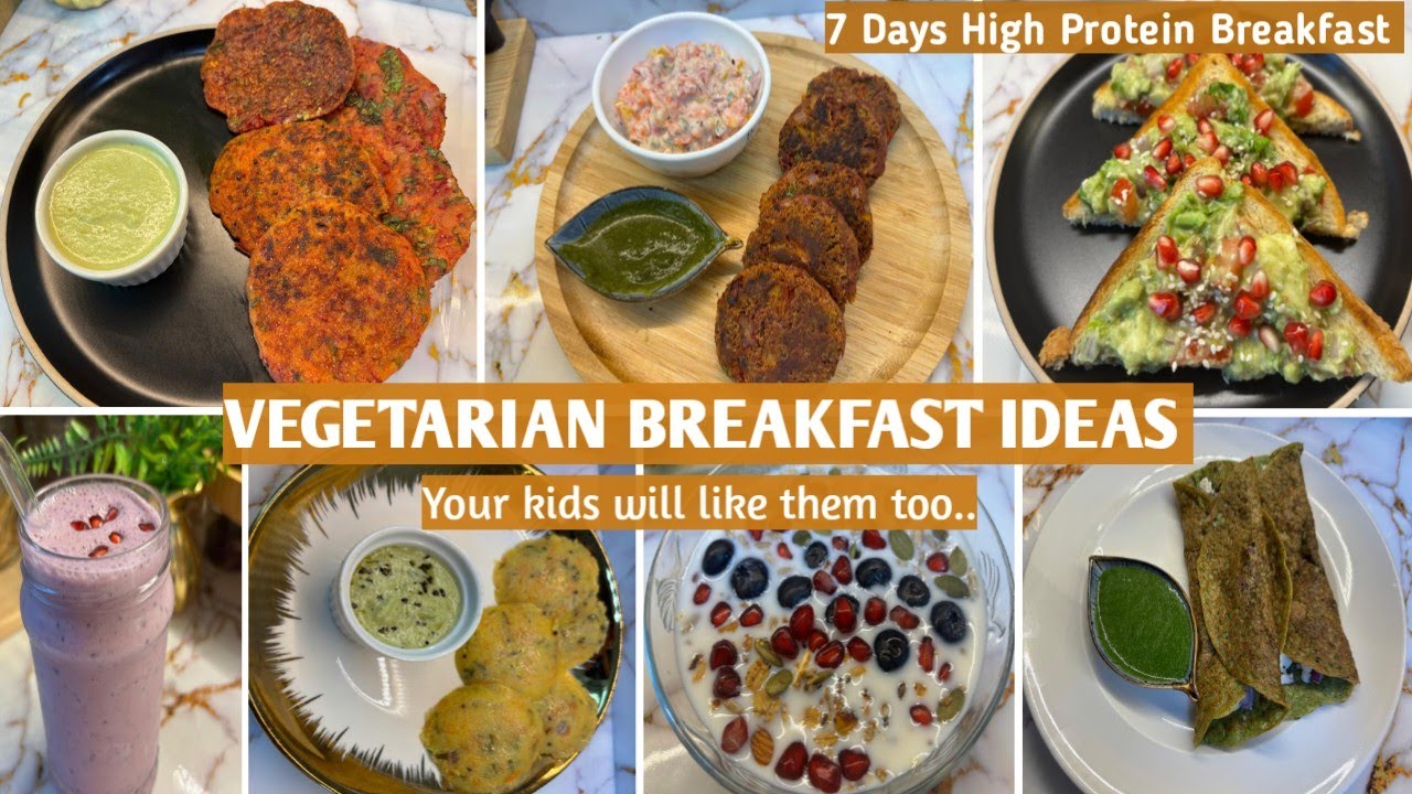 7 Days High Protein Breakfast ideas | kids friendly Healthy Breakfast ideas | Easy Nashta Recipes 7 Days High Protein Breakfast ideas | kids friendly Healthy Breakfast ideas | Easy Nashta Recipes