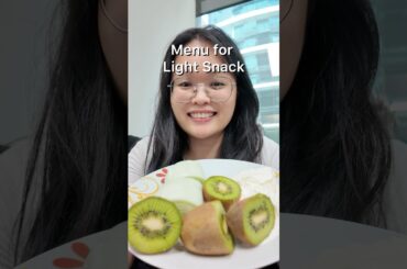 Menu for Light Healthy & Nutritious Snack #rookiemomdiary #weightloss #firsttimemom
