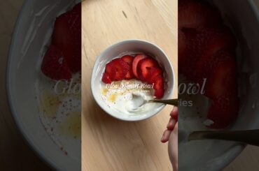 GRAB THE RECIPE | Glow Yogurt Breakfast Bowl | healthy breakfast ideas | simple healthy meals