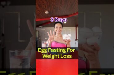 How to Lose 2 Kgs in 3 Days with Egg Fasting | Rapid Weight Loss with Eggs | Indian Weight Loss Diet