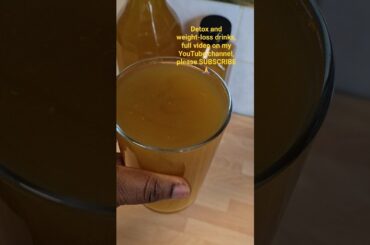 Detox and Weight-loss Recipe #healthy #detoxdrink #shortvideo #shorts