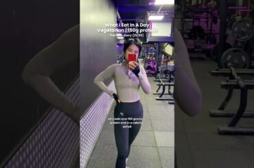 What I ate to feel my best and lost fat (vegetarian, 150g protein) #wieiad #fatloss #vegetarian