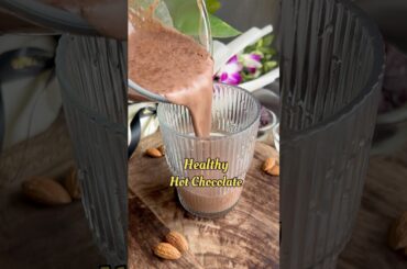 Healthy Hot Chocolate | Healthy recipes | Healthy Breakfast recipe #drinks #shorts #ytshorts