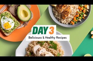 "Healthy Indian Diet Plan Day 3: Balanced Meals for Weight Loss"
