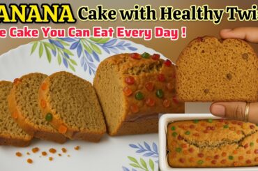 No Egg, No Maida Whole Wheat Banana Cake | Healthy Banana Cake Recipe | Eggless Wheat Banana Cake