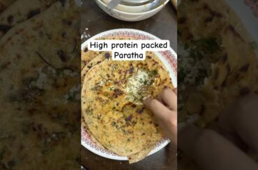 High Protein packed Paratha for dinner