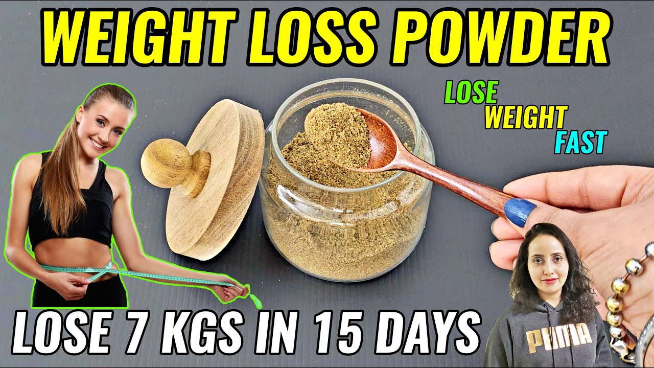 Weight Loss Powder | Lose 7 Kgs In 15 Days | Slimming Powder Recipe Weight Loss Powder | Lose 7 Kgs In 15 Days | Slimming Powder Recipe