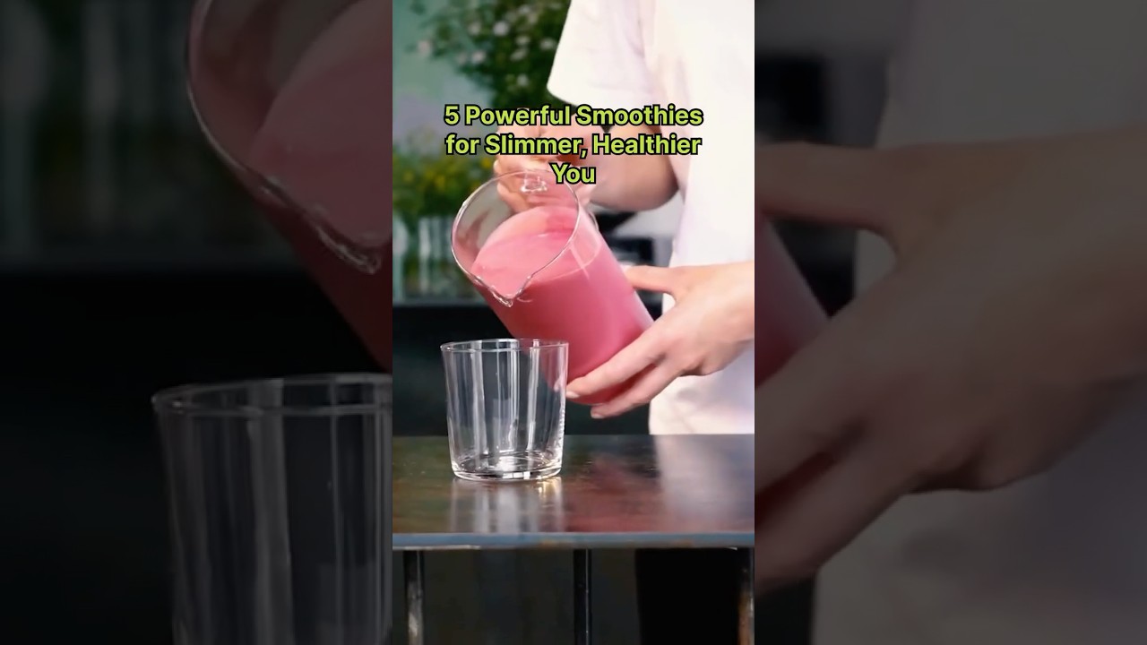 Top 5 Fat-Loss Smoothies That Actually Work! #shorts #shortsfeed #skincareroutine #health #fatloss Top 5 Fat-Loss Smoothies That Actually Work! #shorts #shortsfeed #skincareroutine #health #fatloss