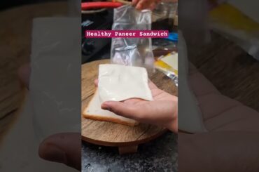 High Protein | Healthy Paneer Sandwich | ASMR | Healthy Breakfast #healthyrecipes #healthyfood #asmr