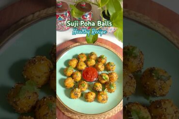 *Suji Poha Balls* Healthy Breakfast or Evening Snacks #healthyrecipes #recipe #viralrecipe #shorts
