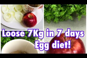 Loose 7Kg in 7 days | Egg diet | Hungry For More | #WeightLossSeries |
