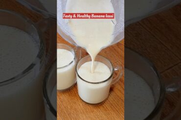 Thick banana lassi #shorts #ytshorts #homemade #food #healthy #cooking #viralvideo #new #viralshorts