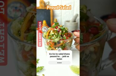 Healthy Proud Salad Breakfast Recipe for Weight Loss | High Protein + Low Calorie Clean Eating Meal
