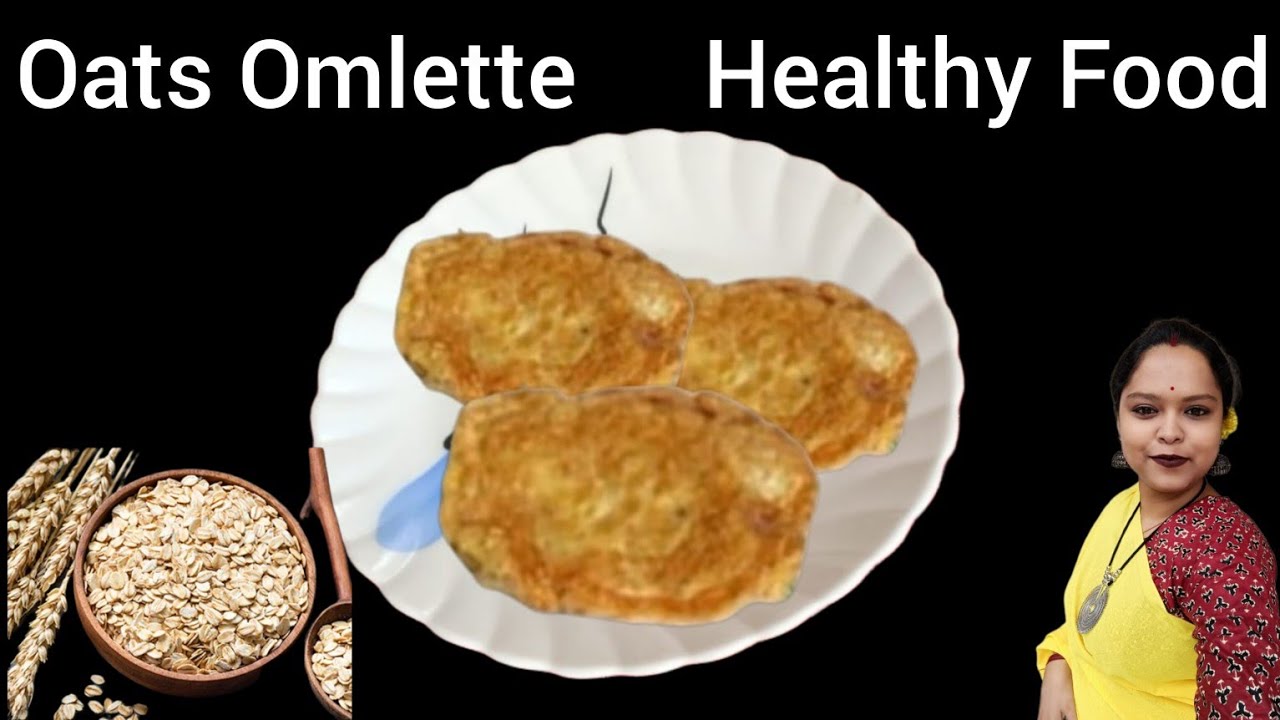 Oats Omelette For WEIGHT LOSS – Healthy Breakfast / Dinner Recipe – Oats Egg Omlet | Healthy Recipes Oats Omelette For WEIGHT LOSS - Healthy Breakfast / Dinner Recipe - Oats Egg Omlet | Healthy Recipes