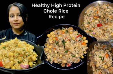 Healthy High Protein Chole Rice Recipe | Healthy Rice Bowl | Weightloss Chole Rice Recipe | Rice