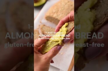 Healthy Almond Flour Bread Recipe | Grain-Free Baking
