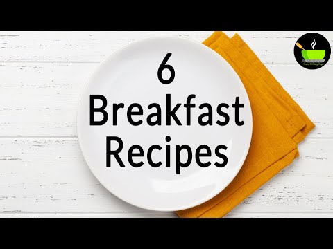 6 Healthy Breakfast Recipes | Indian Breakfast Recipes | Simple Breakfast Ideas | Easy Nashta Ideas 6 Healthy Breakfast Recipes | Indian Breakfast Recipes | Simple Breakfast Ideas | Easy Nashta Ideas