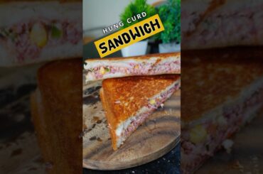 Healthy Hung Curd Sandwich || No Mayonnaise || Easy Breakfast & Snack Recipe