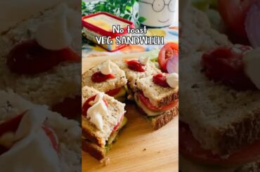 Veg Sandwich Recipe | No toast Quick snack recipe #vegsandwich #sandwich #shorts #IndiCANcook