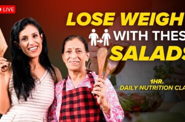 Quick & Healthy Salad Recipes for Weight Loss & Gut Health | Daily FREE Nutrition Masterclass