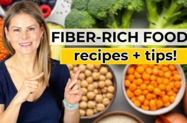 DELICIOUS HIGH FIBER FOODS | A Beginner's Guide (Recipes for Health & Weight Loss )