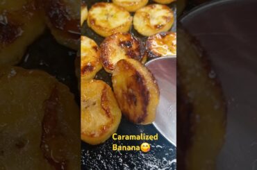 caramelized banana#trendingshorts #food #recipe #sweet #eveningsnacks #healthy #recipe #foodie