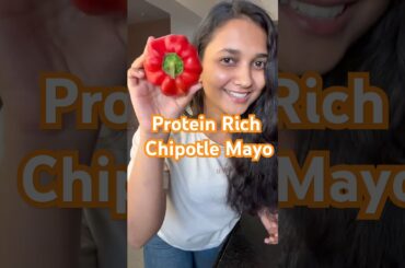 Protein Rich Chipotle Mayo, Healthy Homemade Dip Recipe for Nachos & Sandwiches #shorts #protein