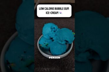 Low calorie bubble gum icecream