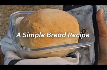 How to make a simple loaf of bread | 5 ingredient Bread Recipe | Health with Zariel