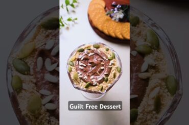 Guilt Free dessert #dessert #healthyrecipes #healthyfood #sugarfreerecipe #youtubeshorts #short