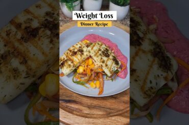 Day 7 - Weight loss Dinner Recipe | Healthy Dinner Recipe| #weightloss#highprotein #healthylifestyle