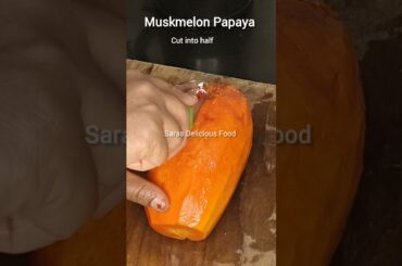 Papaya health benefits|Muskmelon Papaya fruit salad #shorts#ytshorts #drsivaraman #healthy#trending