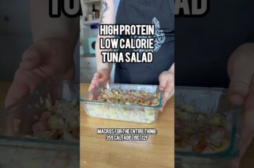 High Protein Low Calorie Tuna Salad | Mexican Macro Meals Recipe