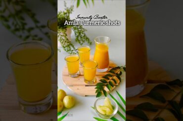Immunity Booster ~ Amla Turmeric Shots #immunitybooster #healthydrink #amla #healthyrecipes