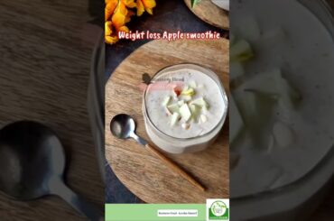 Weight loss Apple Smoothie #healthyrecipes #smoothie #health